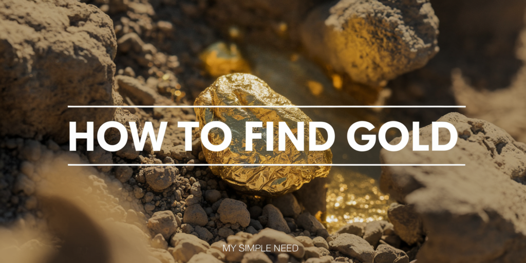 How to Find Gold