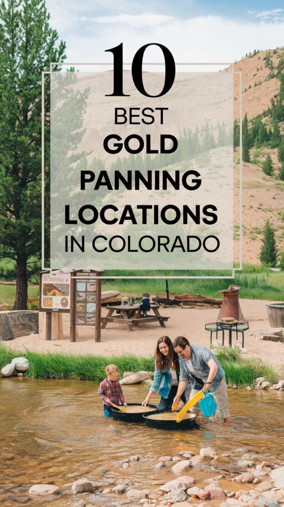 10 Best Gold Panning Locations in Colorado